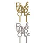 Topper tort Bride to be auriu, argintiu - imagine 2